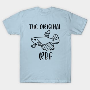 The original RBF T-Shirt